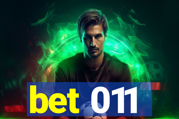 bet 011